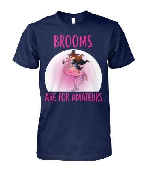 Halloween brooms are for amateurs flamingo Shirt