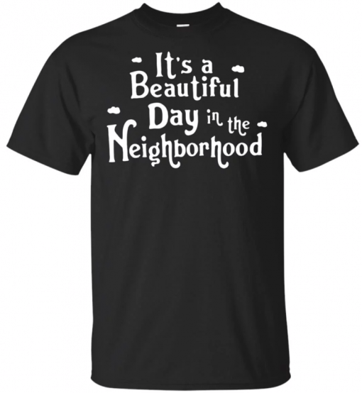 It’s a beautiful day in the Neighborhood Shirt