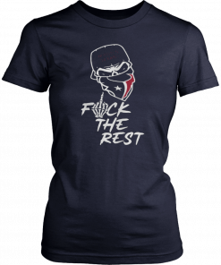 Houston Texans fuck the rest Shirt