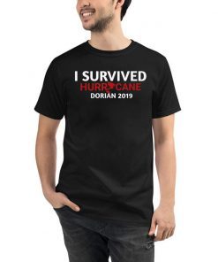 I Survived Hurricane Dorian Florida Storm T-Shirt