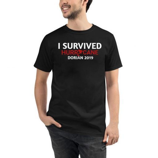 I Survived Hurricane Dorian Florida Storm T-Shirt