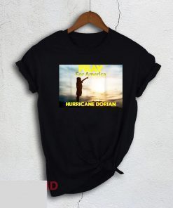 Pray for America Hurricane Dorian 2019 T-Shirt Safe People