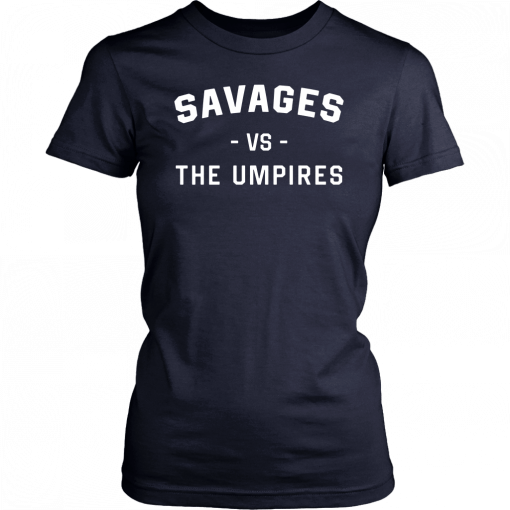 Savages Vs The Umpires Sweater T-Shirt