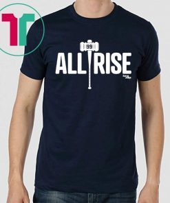 All Rise Aaron Judge T-Shirt