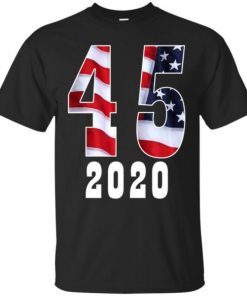 45th President Donald Trump 2020 T-Shirt