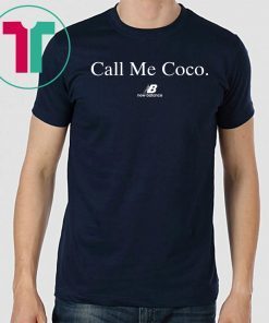 call Me Coco Shirt Coco Gauf Classic T-Shirts