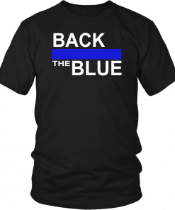 Back The Blue Mens Womens T-Shirt