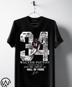 Chicago bears 34 walter payton sweetness hall of fame signature T-Shirt