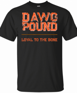 Dawg Pound Shirt Loyal Bone T-Shirt