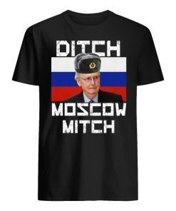 Ditch Moscow Mitch McConnell Vote McGrath 2020 Shirt