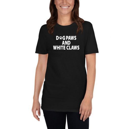Dog Paws And White Claws Unisex T-Shirt