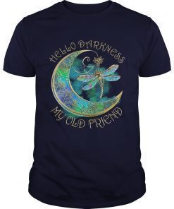 Dragonfly hello darkness my old friend shirts