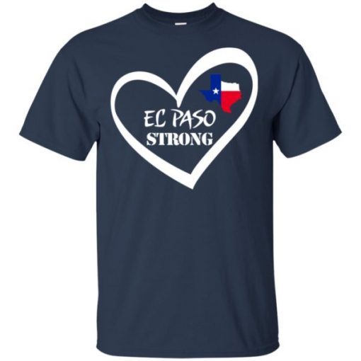 El Paso Strong Heart Texas Flag shirts