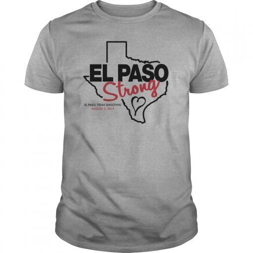 El paso Shooting Strong Shirts