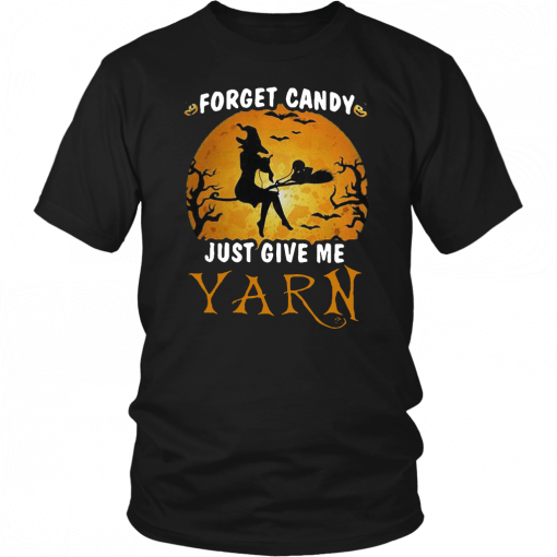 Forget candy just give me yarn Halloween moon Unisex T-shirt