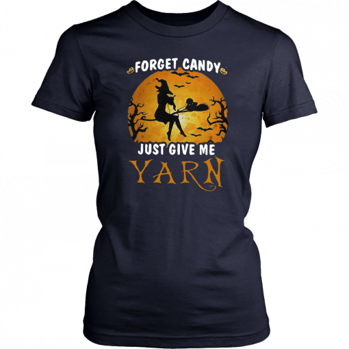 Forget candy just give me yarn Halloween moon Unisex T-shirt