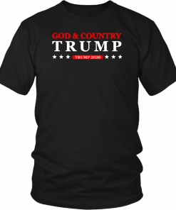 God and country Trump 2020 Unisex T-Shirt