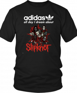 Halloween adidas all day I dream about slipknot T-Shirt