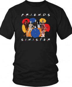 Horror Friends Sinister Friends TV Show Horror Movie Hocus Pocus Halloween Not So Scary T-Shirt