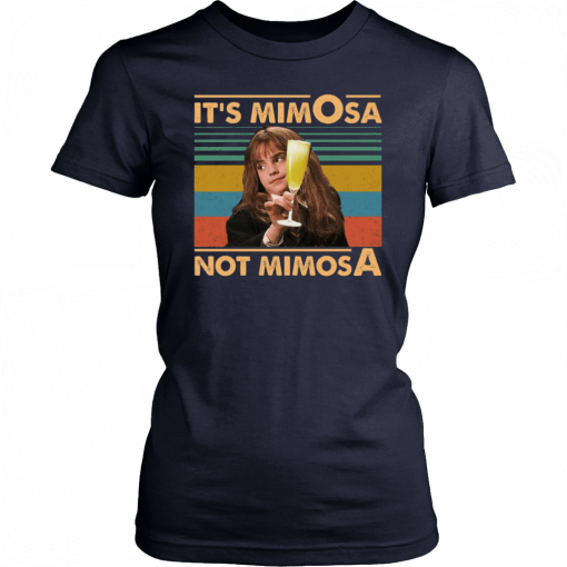 It’s Mimosa Not Mimosa Unisex T-Shirt