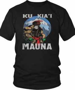 Ku Kiai Mauna Hawaii Warrior Protest Rally Unisex T-Shirt