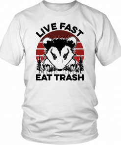 Live fast eat trash possum T-Shirt