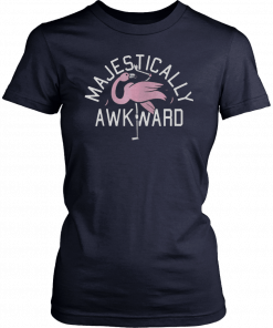 Majestically Awkward Pink Flamingo Funny Bar Crawl Gift T-Shirt