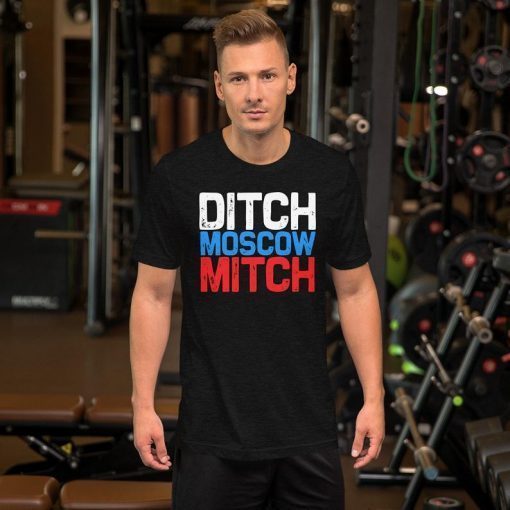 Mitch McConnell UnAmerican Ditch Moscow Anti Trump T-Shirt