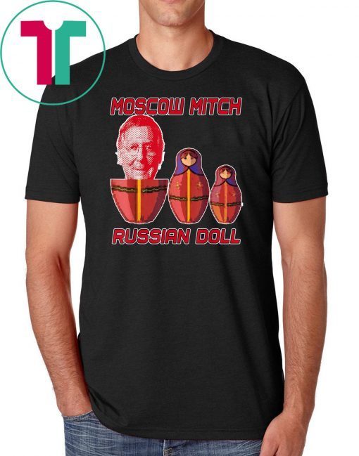 Moscow Mitch McConnell is Putin's Russian Doll T-Shirt