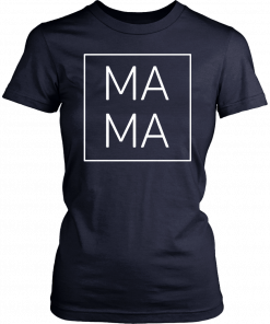 Mother's Day Mama Square T-Shirt