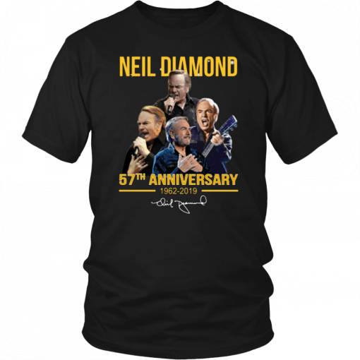 Neil diamond 57th anniversary 1962-2019 signature Gift T-Shirt