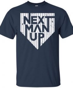 Next Man Up New York Yankees T-Shirt