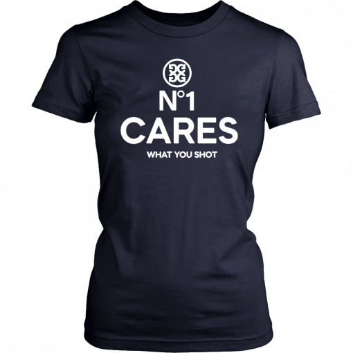 No 1 Cares Go Harder Offcial T-Shirt