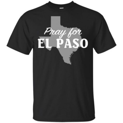 Pray for El Paso Texas Map shirt