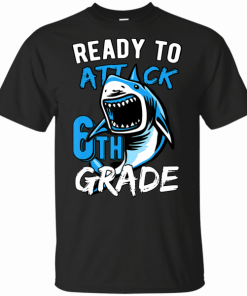 Ready To Attack 6th Grade Boys Back To School T-Shirt