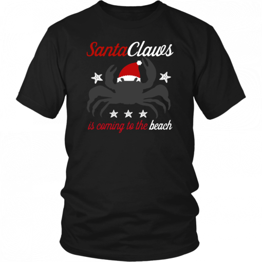 Santa Claws Is Coming To The Beach T-Shirt