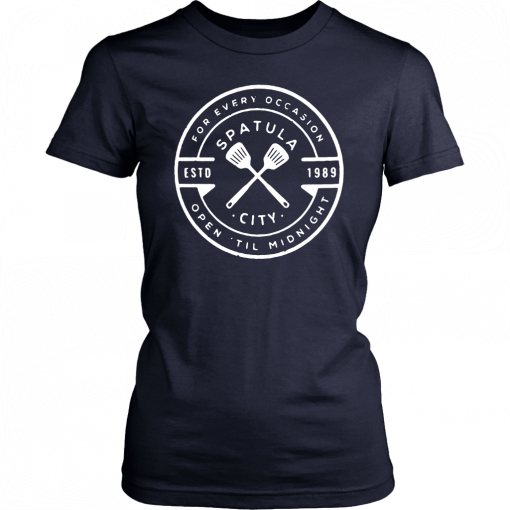 Spatula city 1989 for every occasion open til midnight T-Shirt