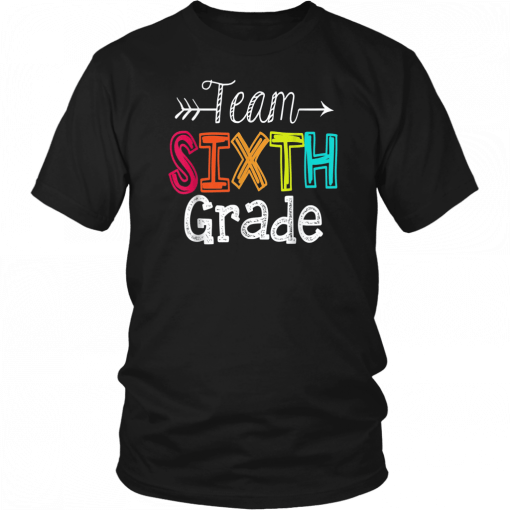 Team 6th Sixth Grade Tshirt Teacher Back To School Gift T-Shirt