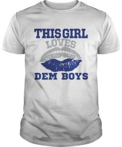 This girl loves dem boys lip shirt