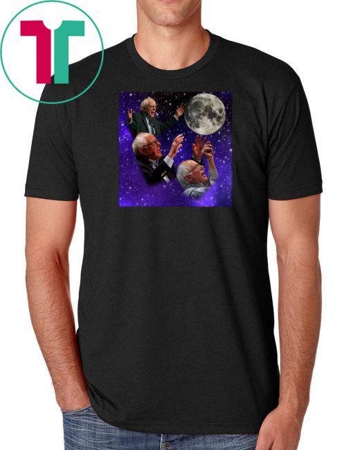 Three bernie sanders moon shirt