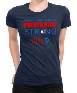 I Survived Hurricane Dorian puerto rico strong 2019 Shirt
