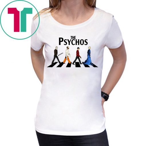 The Psychos Road Halloween Funny T-Shirt