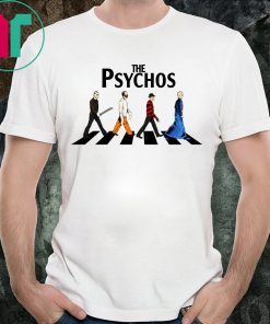 The Psychos Road Halloween Funny T-Shirt