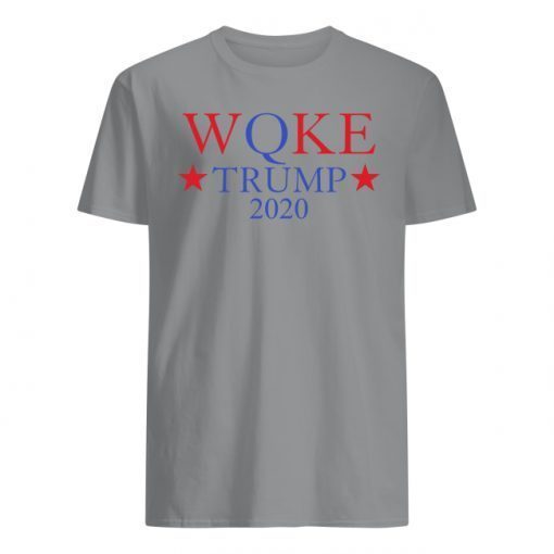 WQKE Trump 2020 Shirts