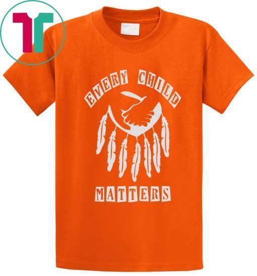 Orange Shirt Day Every Child Matters Shirt