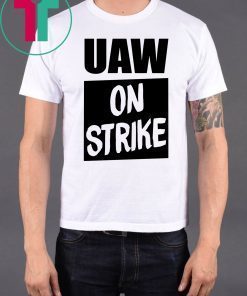 Uaw On Strike Black Offcial T-Shirt