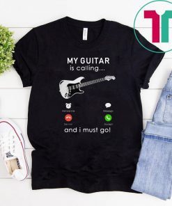 My bass Guitar is calling and I Must go 2019 T-Shirt