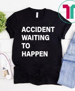 Stephen A Smith Accident Waiting To Happen T-Shirt