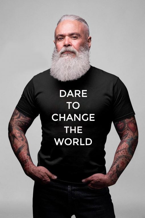 Dare To Change The World Classic T-Shirt