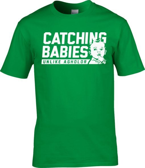 Catching Babies Unlike Agholor Original T-Shirt